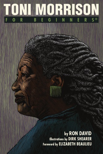 Toni Morrison For Beginners Ron David