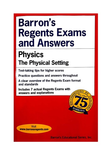Barrons New York Stbarrons New York State Regents Exams And Answers Part 2 From Page 229 To End 457 Physics The Physical Setting By Albert S Tarendash Albert S Tarendash