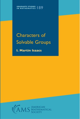 Characters Of Solvable Groups Imartin Issacs