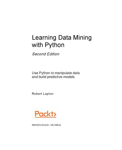 Learning Data Mining With Python 2nd Robert Layton