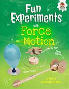 Fun Experiments With Forces And Motion Hovercrafts Rockets And More Ives