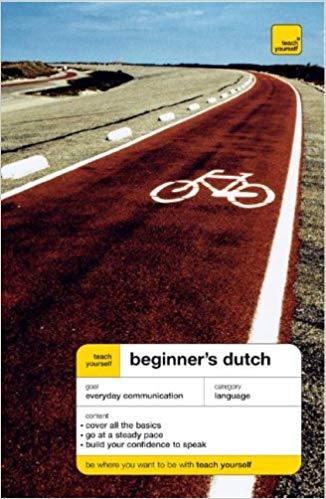 Beginners Dutch 3rd Edition Gerdi Quist Dennis Strik