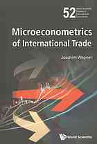 Microeconometrics Of International Trade Wagner Joachim