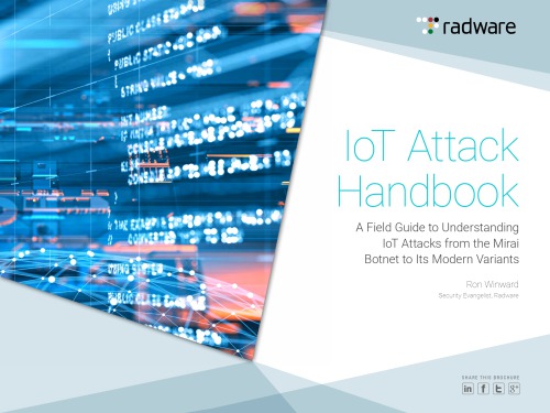 Iot Attack Handbook A Field Guide To Understanding Iot Attacks From The Mirai Botnet To Its Modern Variants Ron Winward