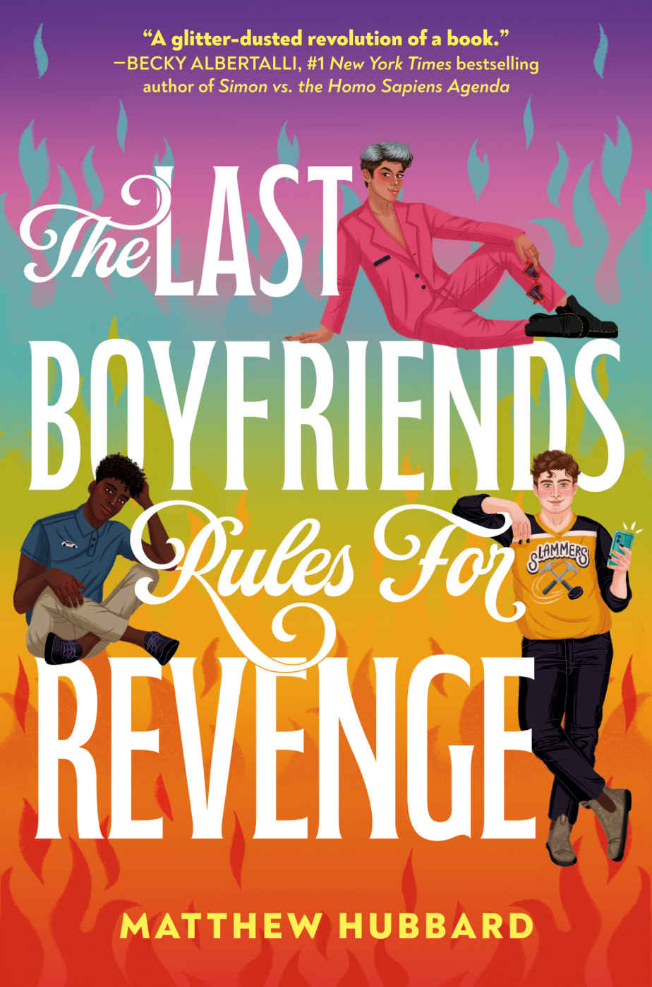 The Last Boyfriends Rules For Revenge Matthew Hubbard