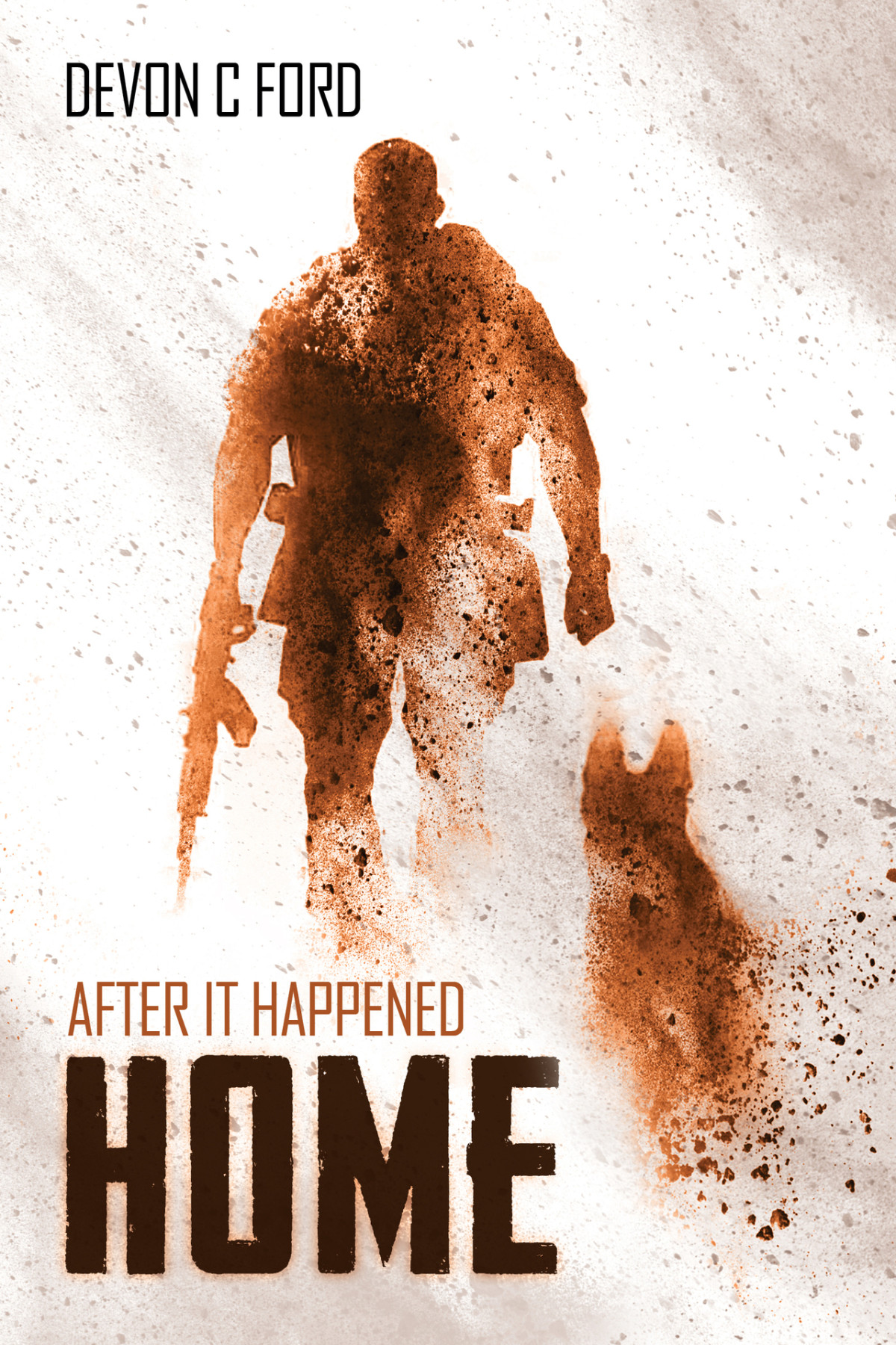 Home After It Happened Book 7 C Ford Devon