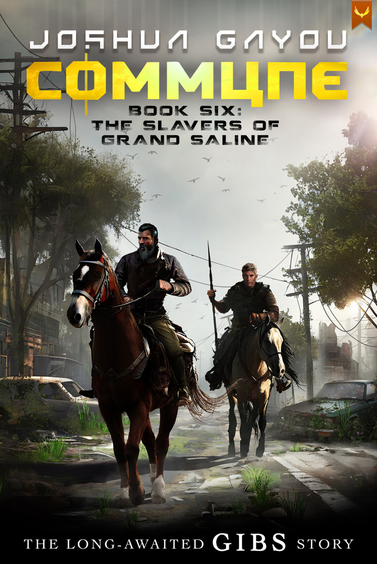 Commune 6 The Slavers Of Grand Saline Commune Series Gayou