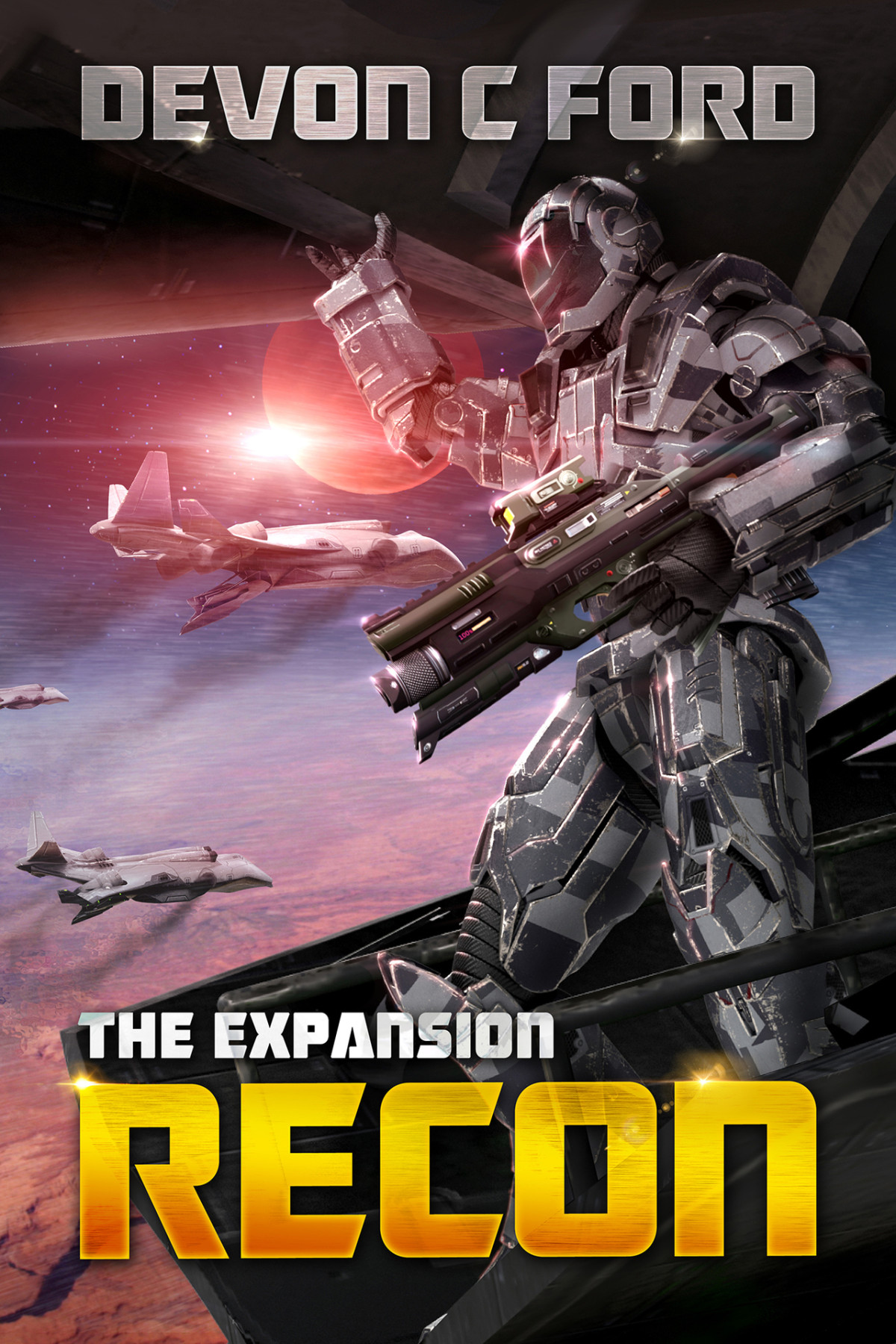 Recon The Expansion Book 1 C Ford Devon