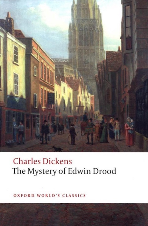 The Mystery Of Edwin Drood Oxford Worlds Classics Dickens
