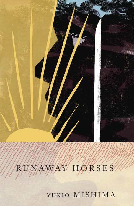 Runaway Horses Yukio Mishima