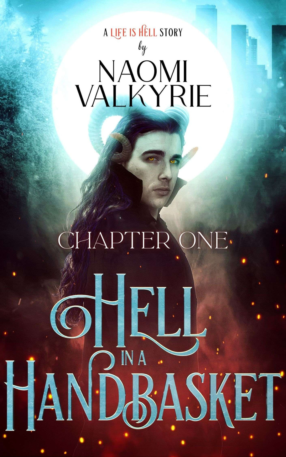 Hell In A Handbasket Chapter One Naomie Valkyrie