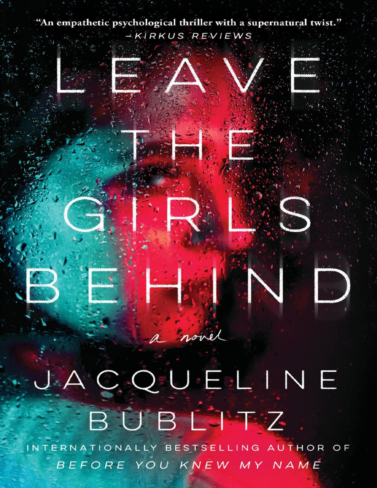 Leave The Girls Behind A Novel Jacqueline Bublitz