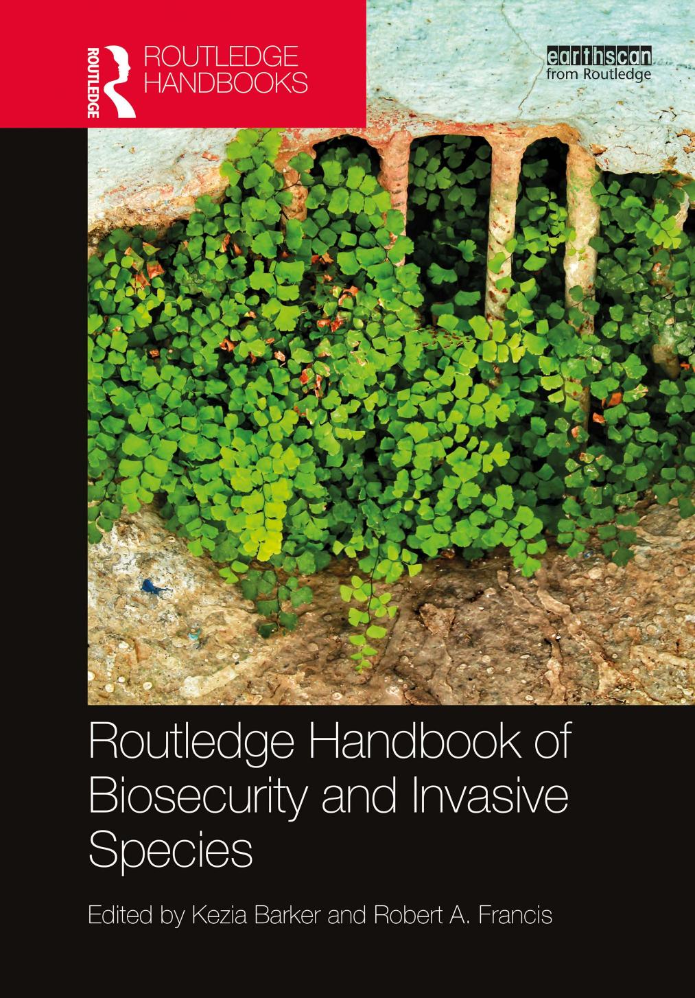 Routledge Handbook Of Biosecurity And Invasive Species Kezia Barker