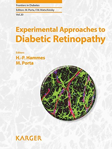 Experimental Approaches To Diabetic Retinopathy Frontiers In Diabetes Vol 20 1st Edition Hanspeter