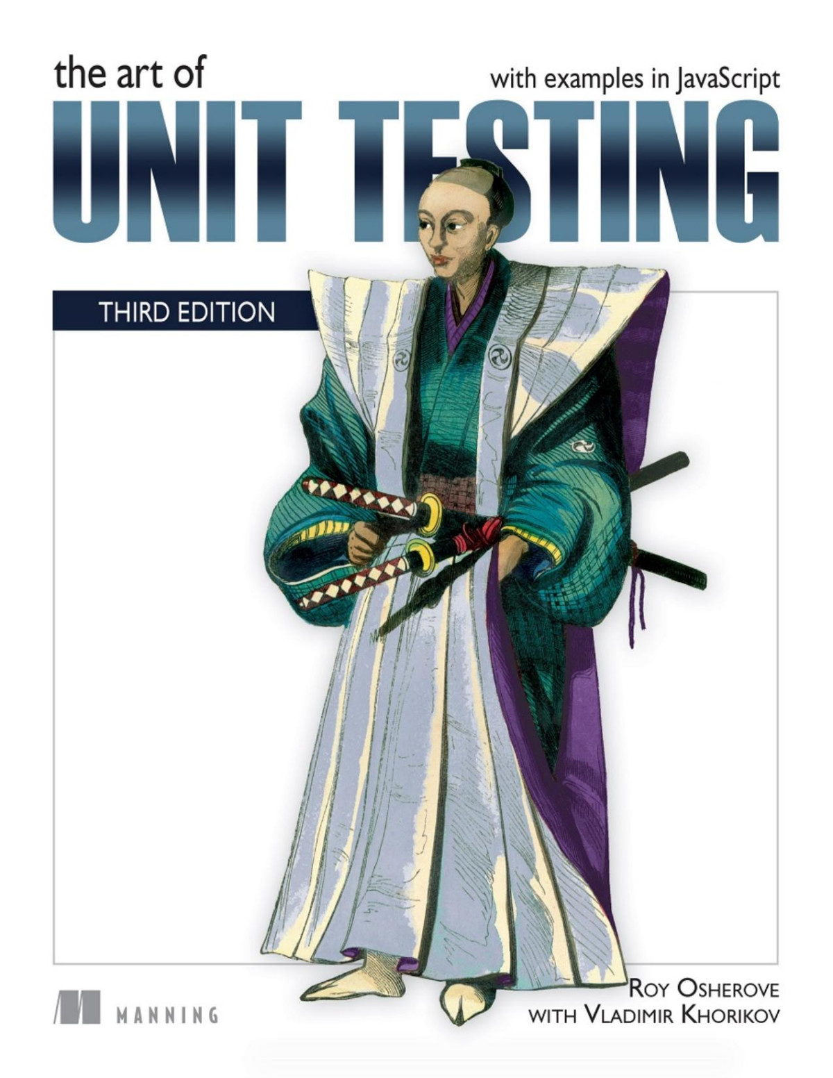 The Art Of Unit Testing 3e 3rd Edition Roy Osherove Vladimir Khorikov