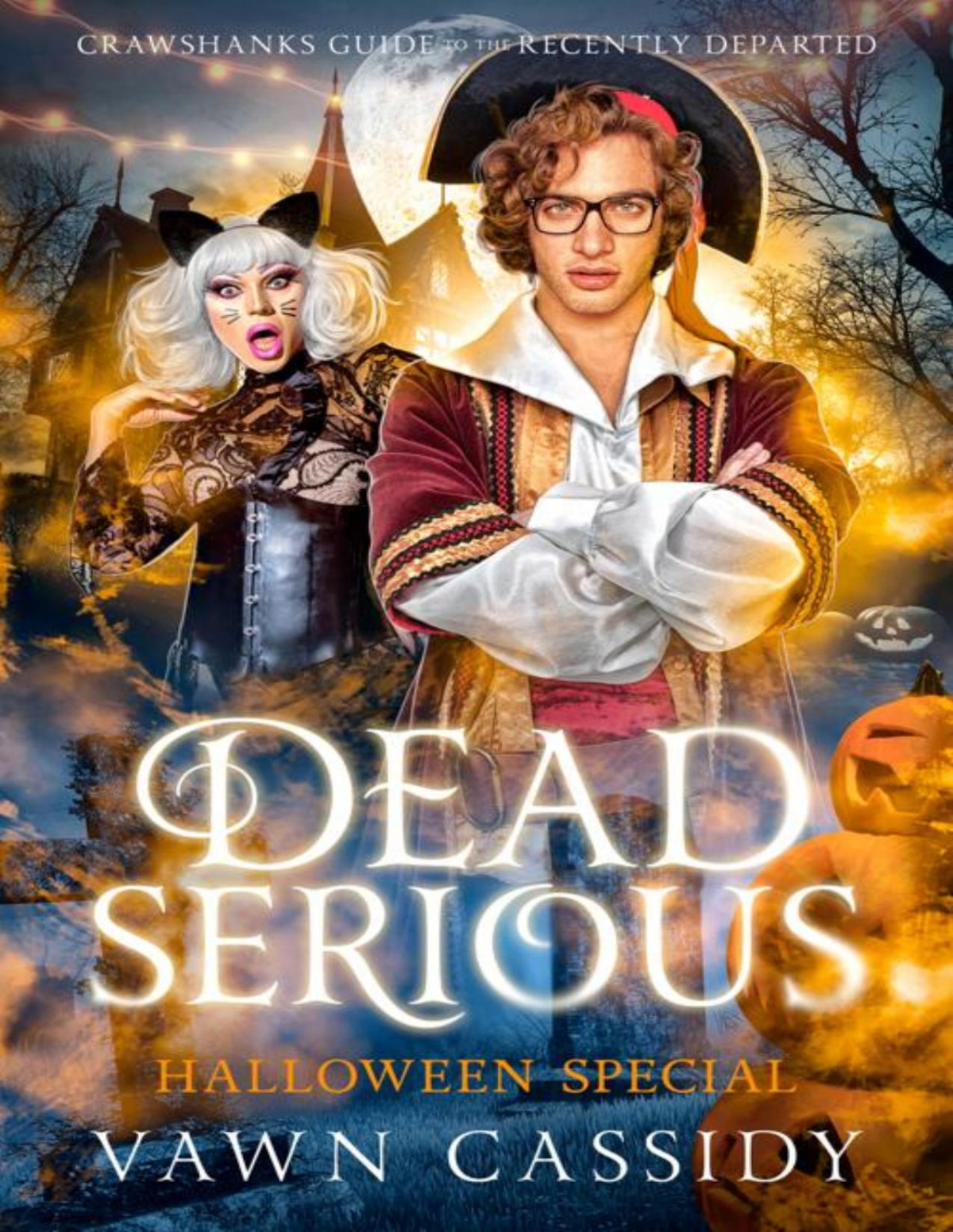 Dead Serious Halloween Special Vawn Cassidy