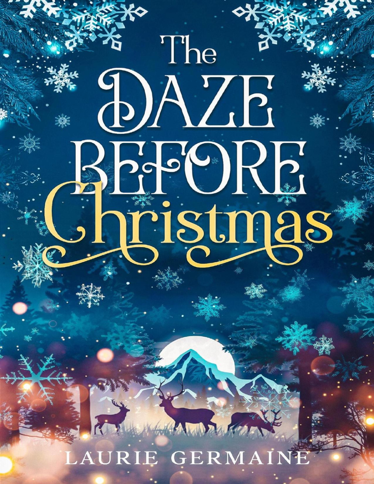 The Daze Before Christmas Laurie Germaine