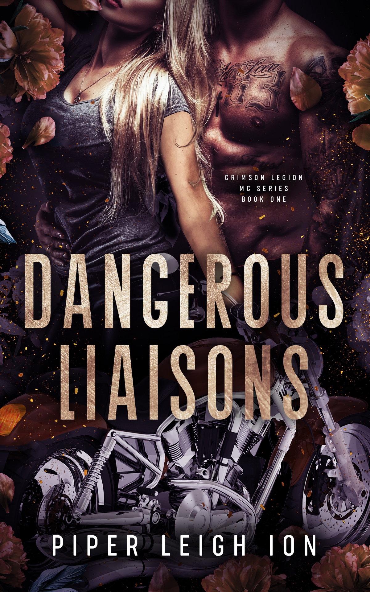 Dangerous Liaisons Crimson Legion Mc Book One Piper Leigh Ion