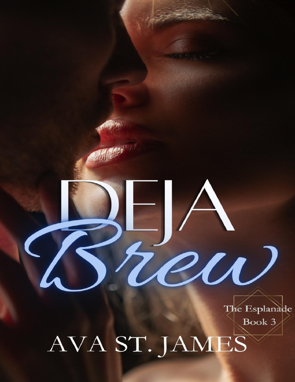 Deja Brew A Steamy Stalker Novella Ava St James