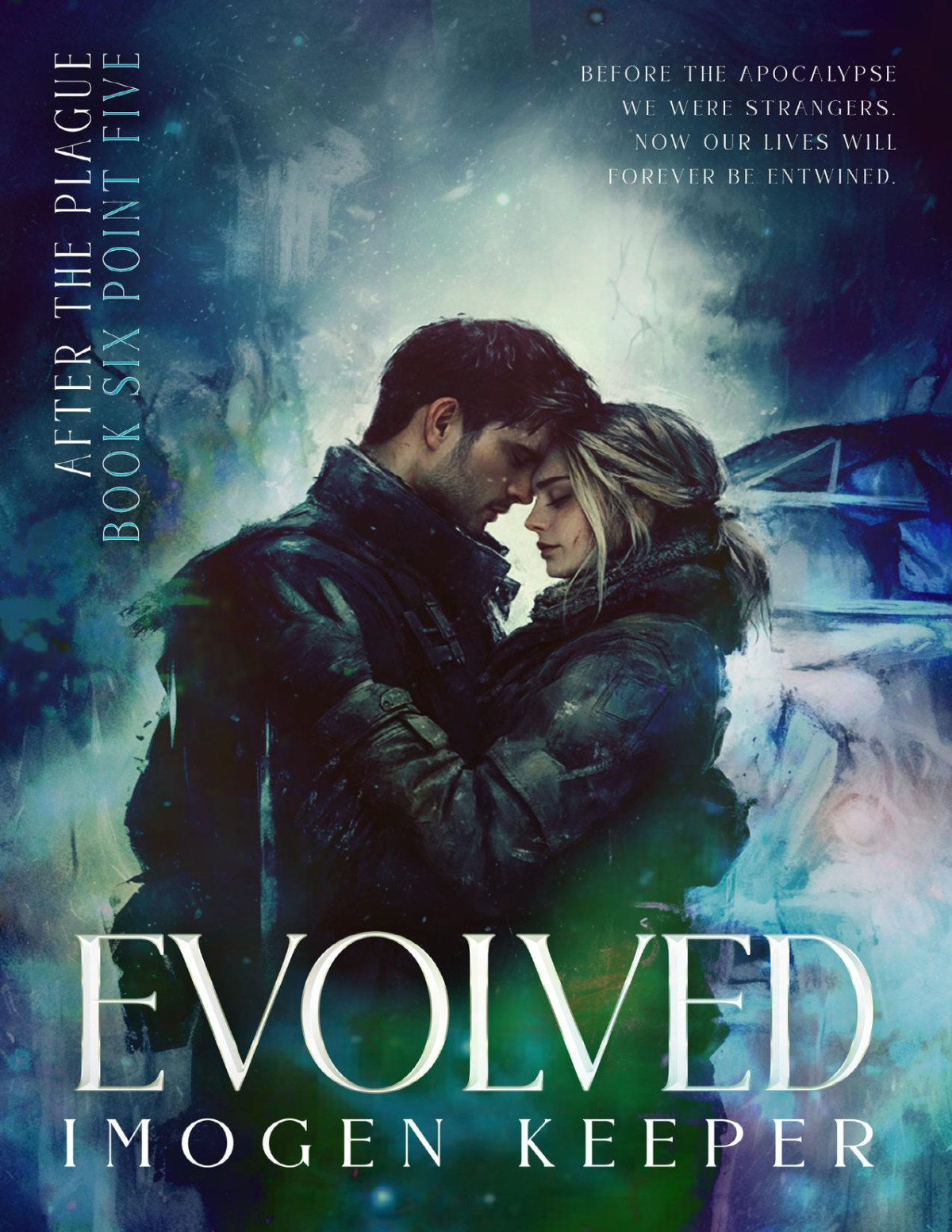 Evolved Love After The Apocalypse Imogen Keeper