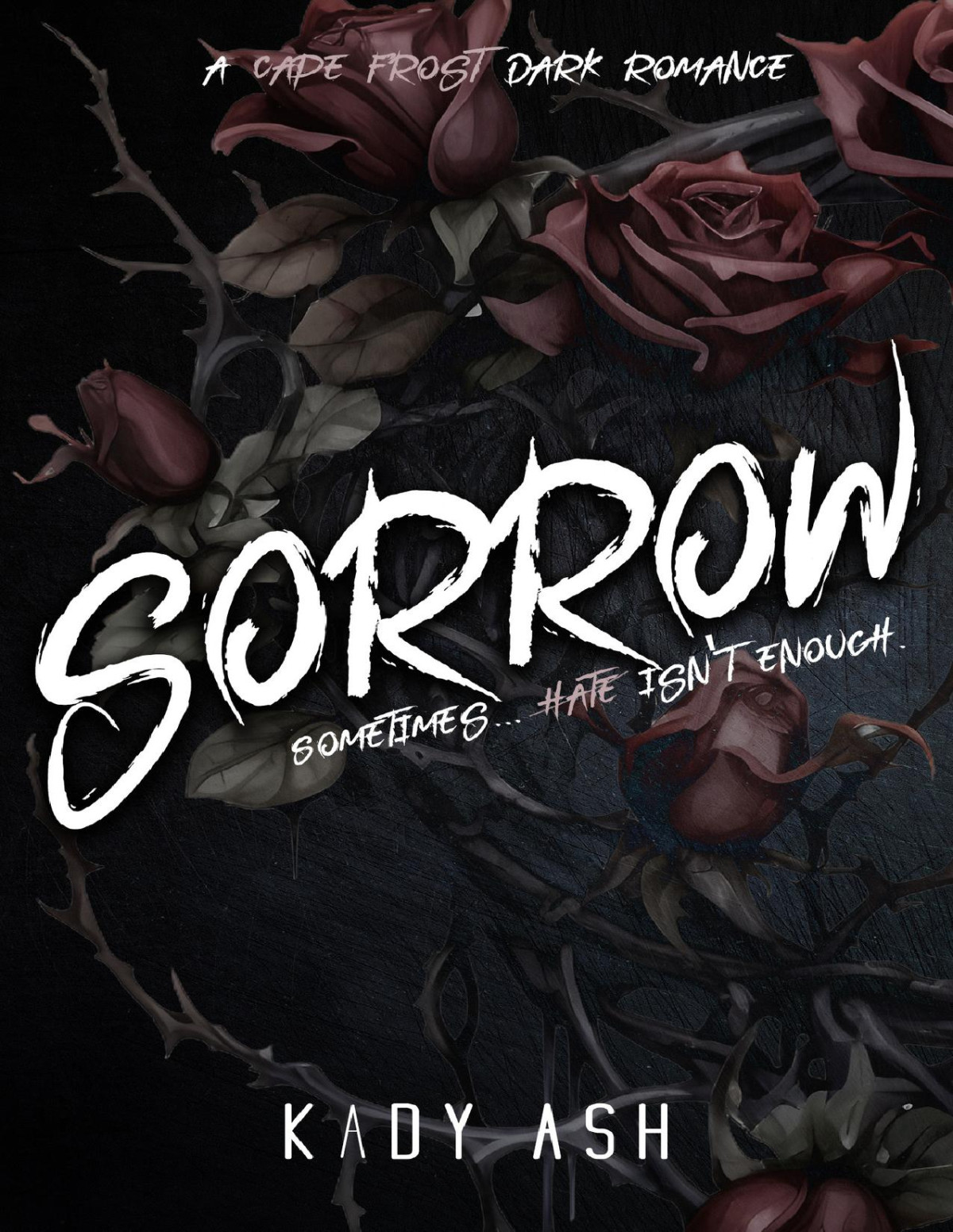 Sorrow Kady Ash