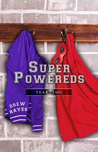 Super Powereds Year 2 Drew Hayes