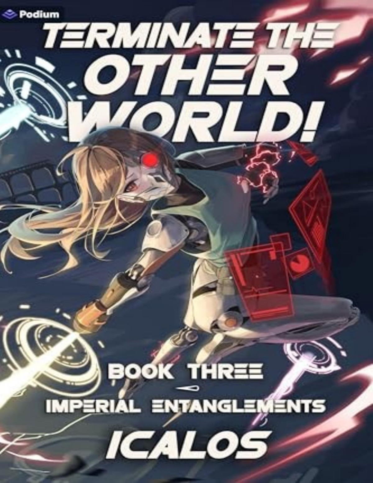 Imperial Entanglements 3 A Humorous Isekai Litrpg Icalos