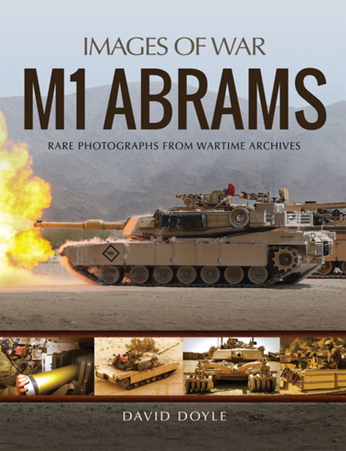 M1 Abrams 1st Edition David Doyle