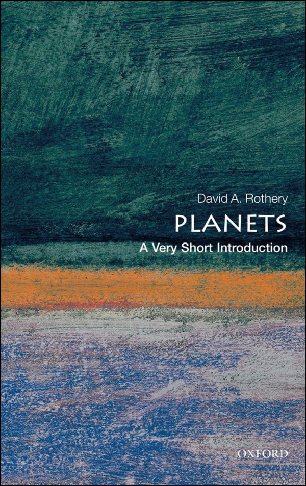 Planets A Very Short Introduction David A Rothery