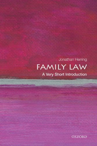 Family Law A Very Short Introduction Jonathan Herring