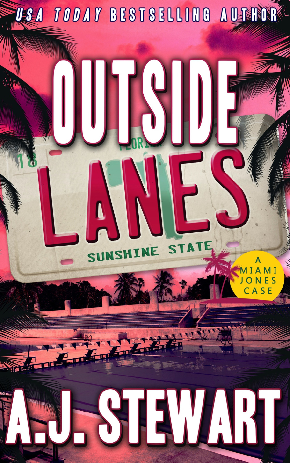 Outside Lanes Miami Jones Private Investigator Mystery Book 18 Stewart