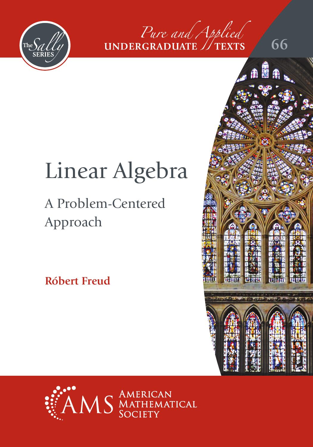 Linear Algebra A Problemcentered Approach Rbert Freud
