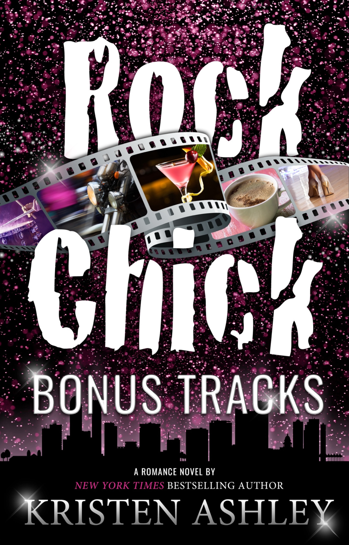Rock Chick Bonus Tracks Kristen Ashley