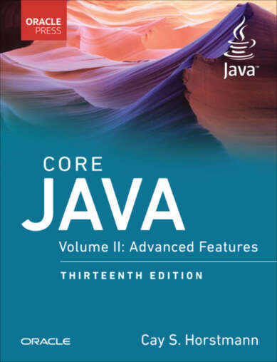 Core Java Volume Ii Advanced Features 13th Edition Cay S Horstmann