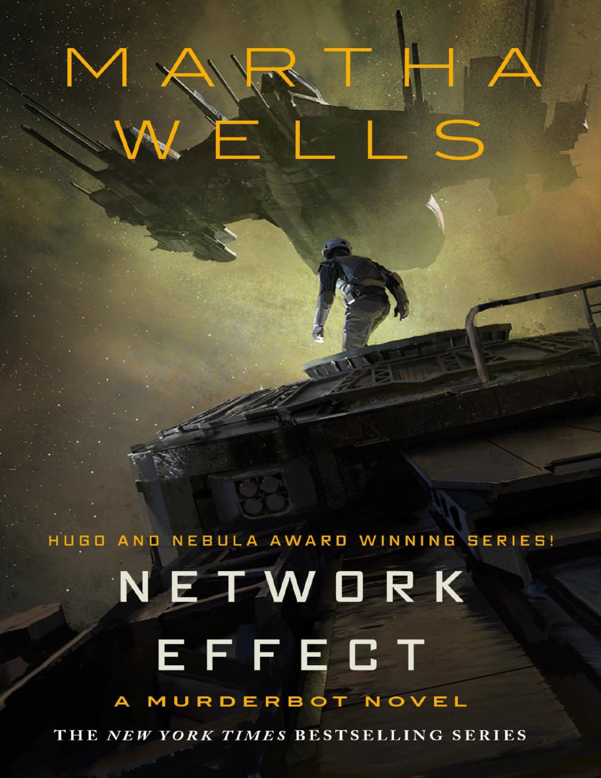 Network Effect The Murderbot Diaries Book 5 Martha Wells