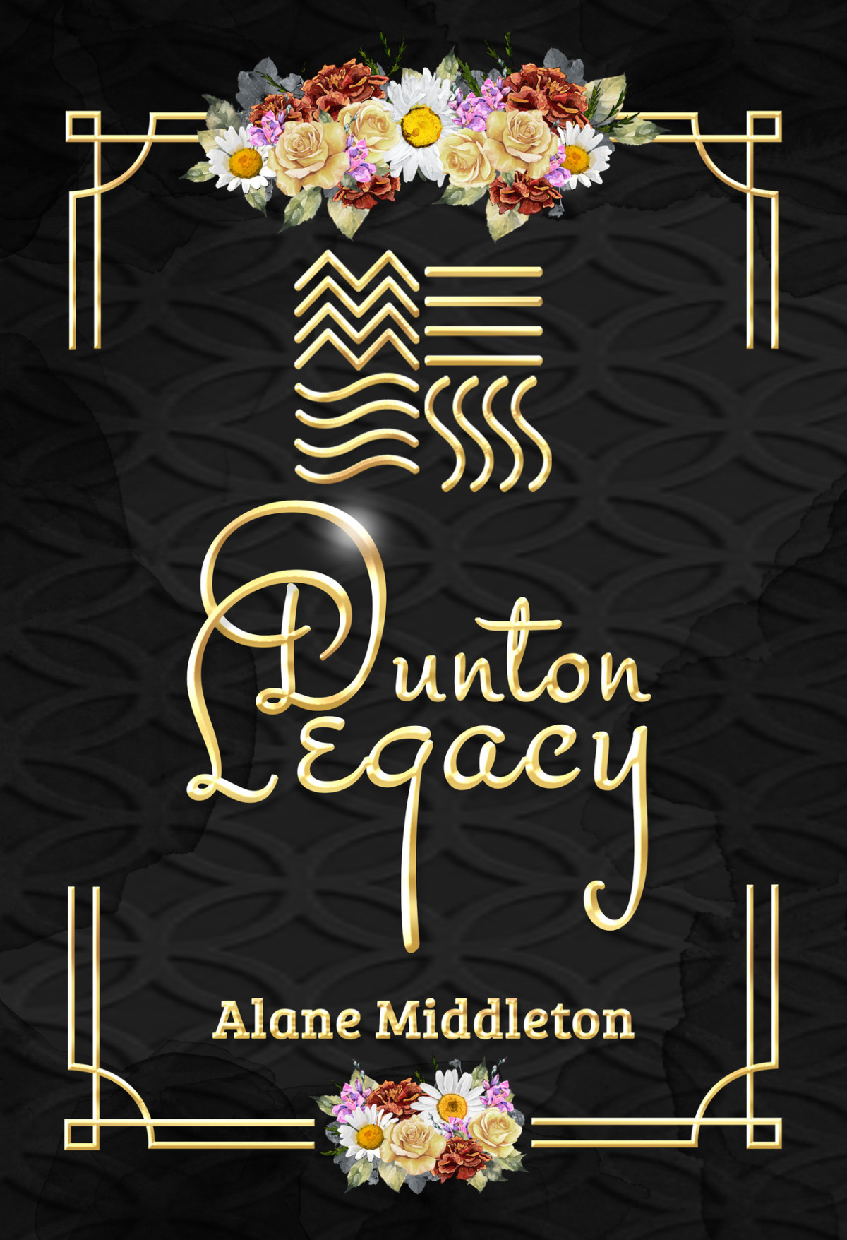 Dunton Legacy Complete Series Alane Middleton
