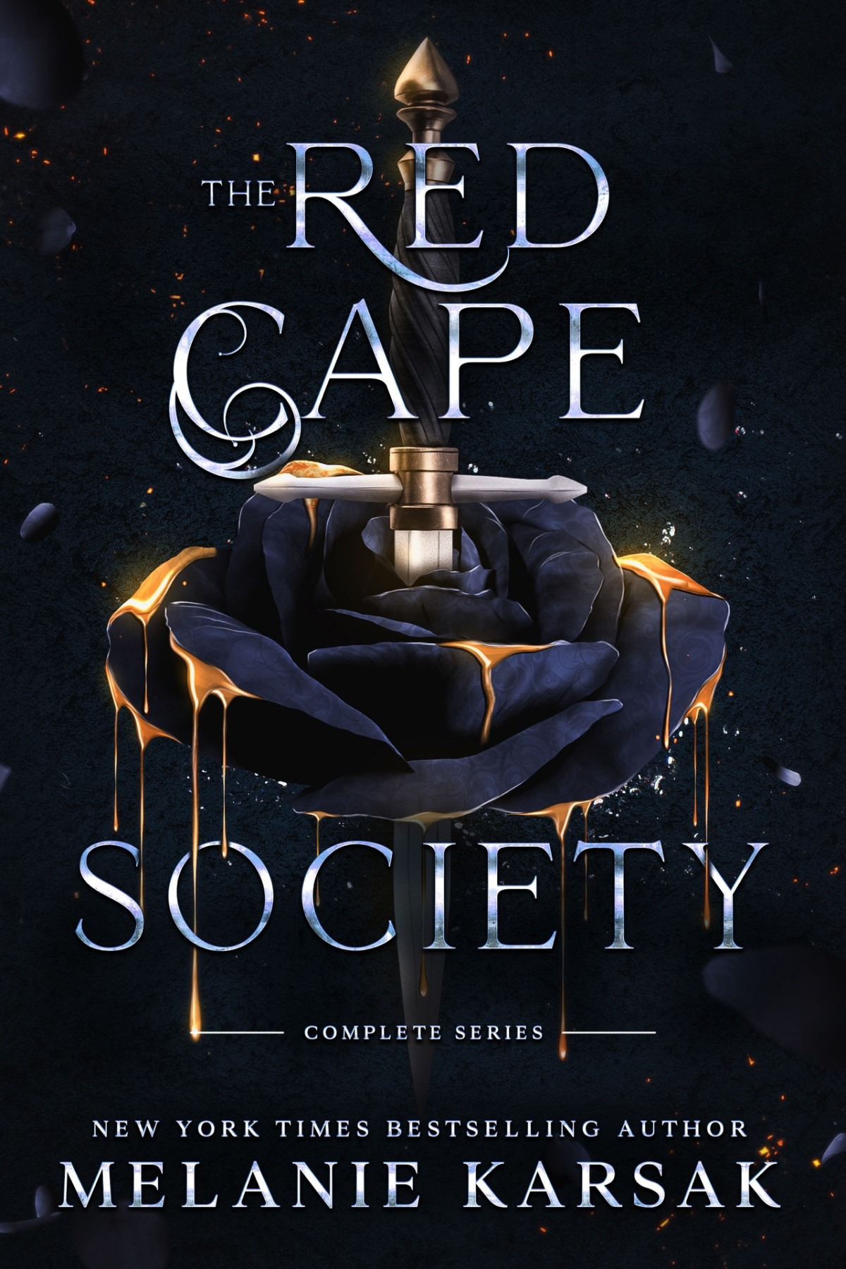 The Red Cape Society The Complete Series Melanie Karsak