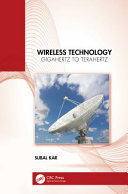 Wireless Technology Gigahertz To Terahertz Subal Kar