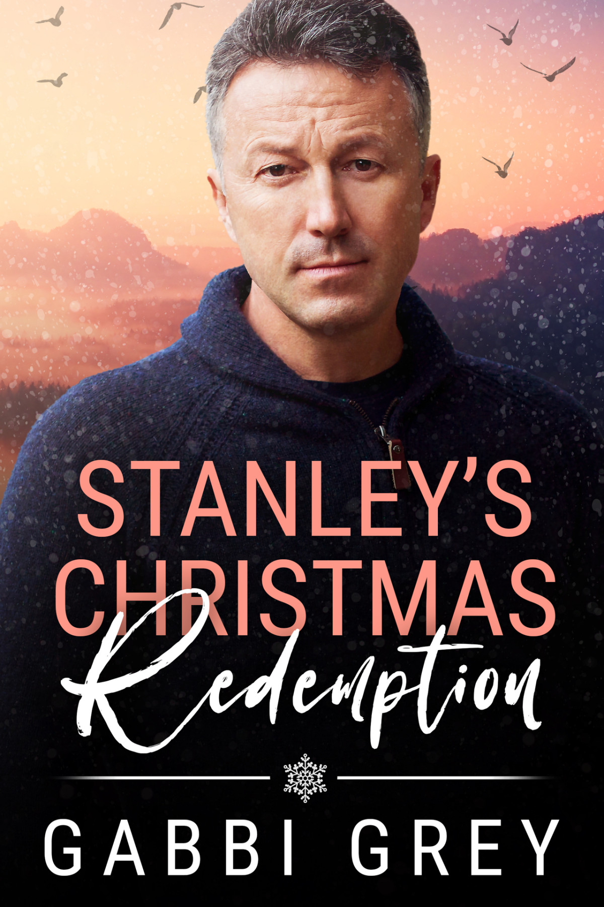 Stanleys Christmas Redemption Love In Mission City Book 2 Grey