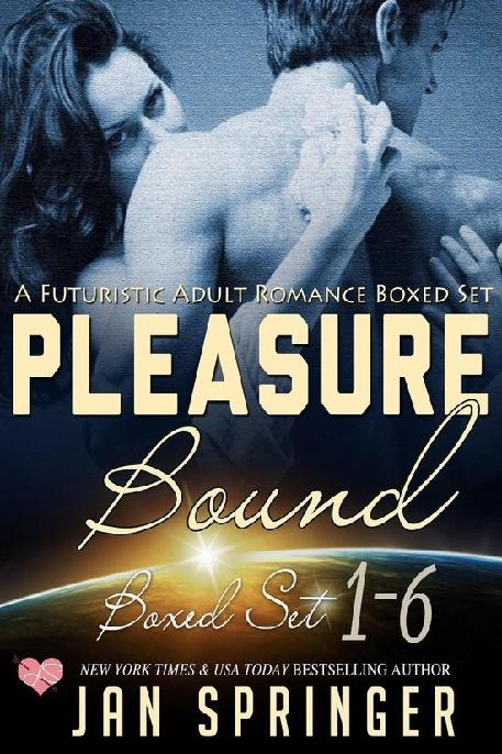 16 Pleasure Bound The Complete Series Books 16 Scifi Fantasy Erotic Romance Box Set Jan Springer