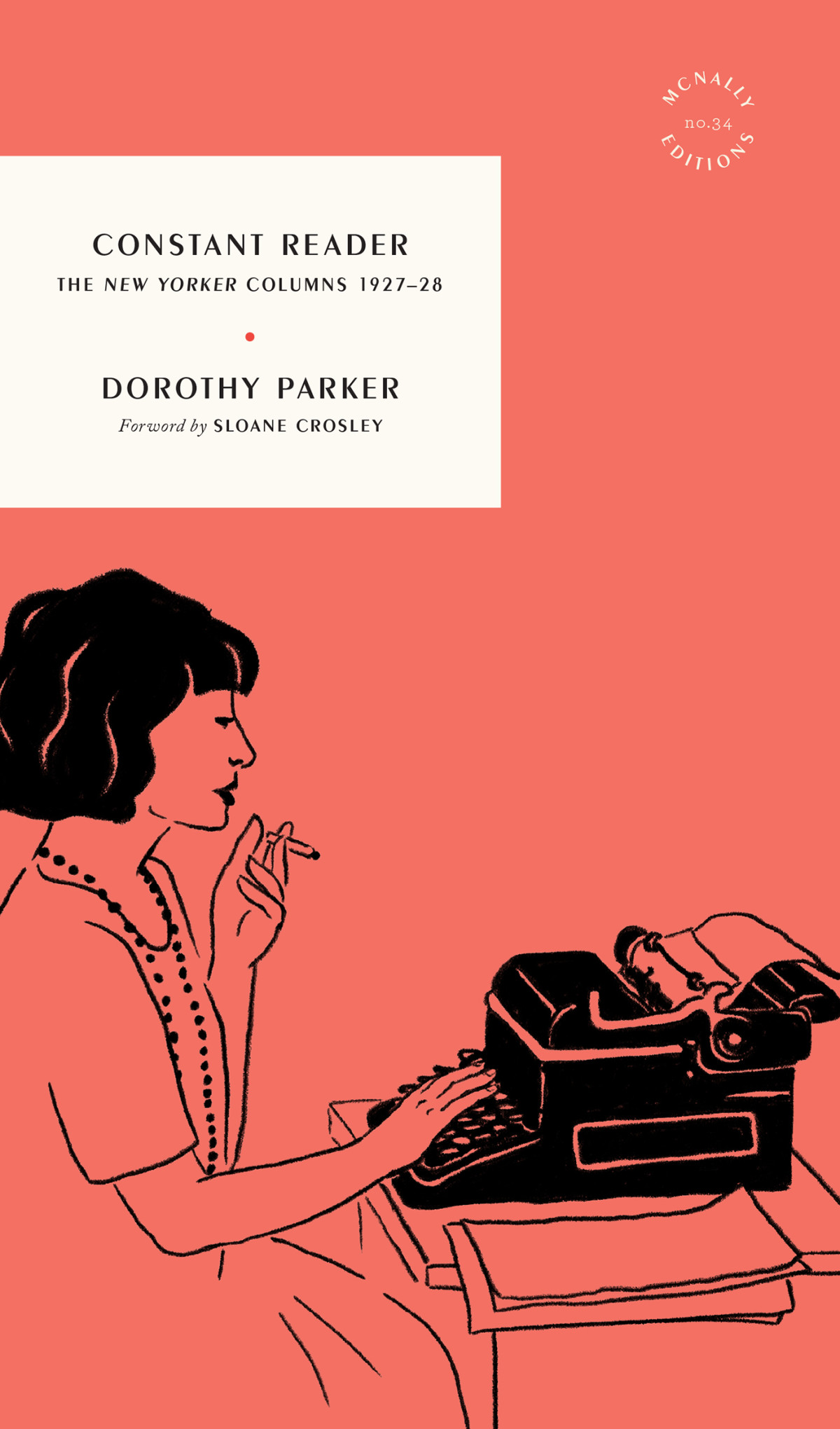 Constant Reader The New Yorker Columns 192728 Dorothy Parker