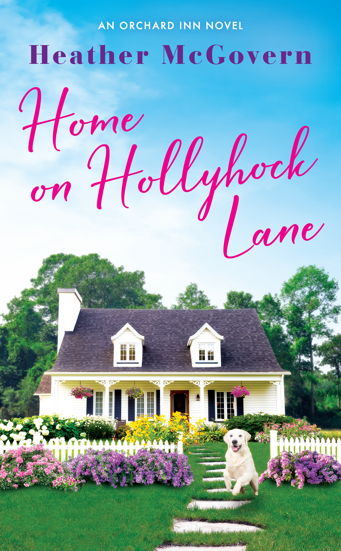 Home On Hollyhock Lane Heather Mcgovern