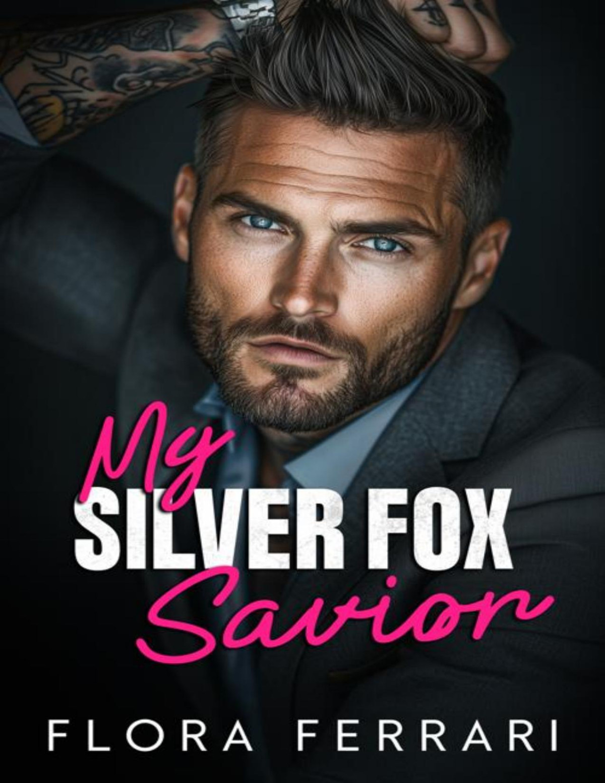 My Silver Fox Savior A Steamy Age Gap Romance Flora Ferrari