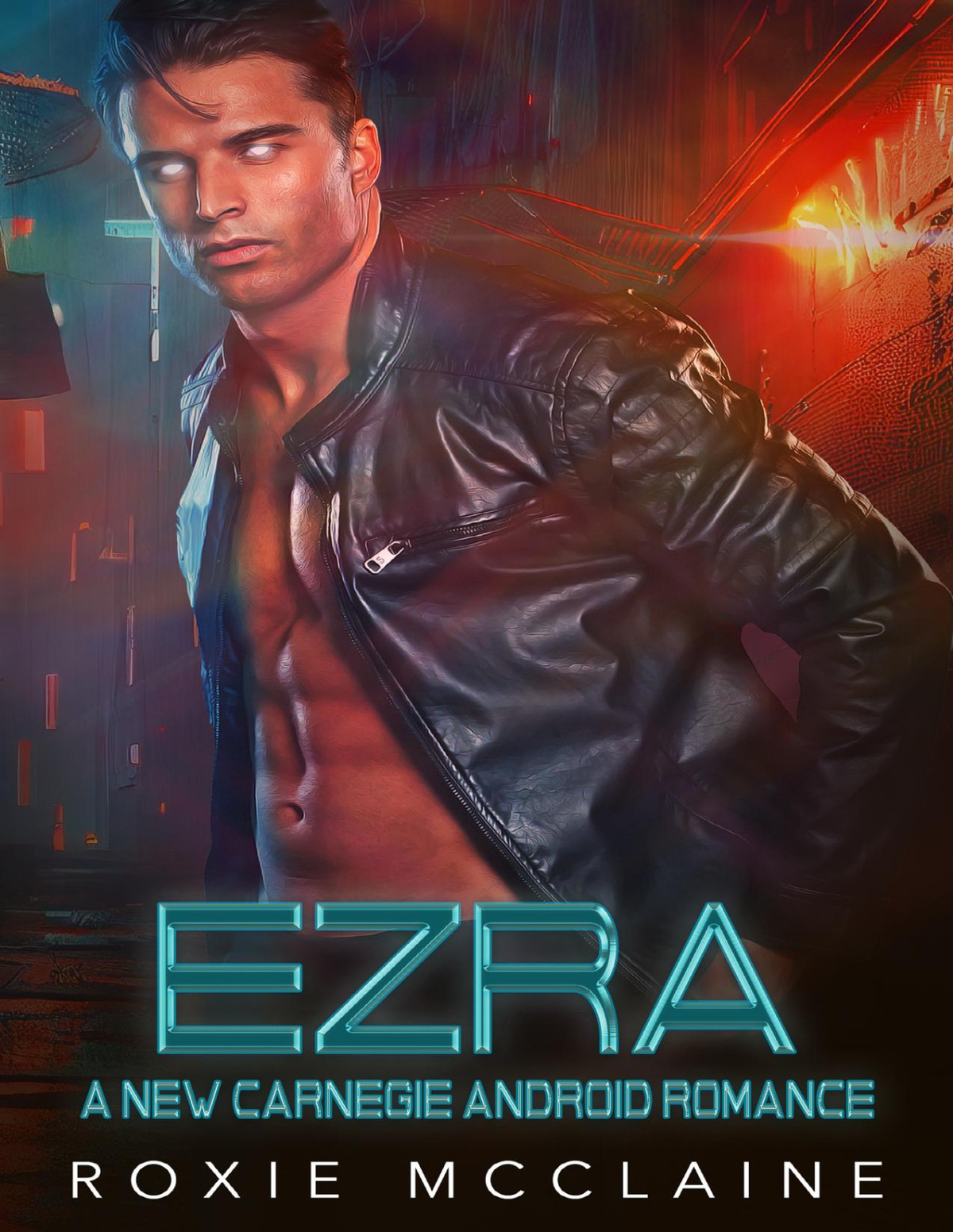 Ezra A New Carnegie Android Romance Roxie Mcclaine