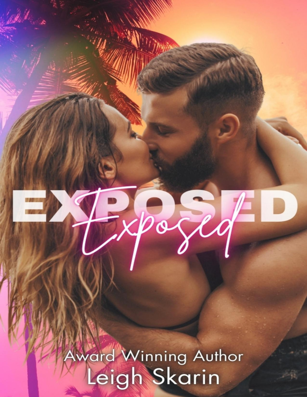 Exposed A Single Dad Romantic Suspense Leigh Skarin