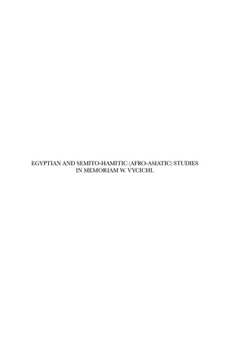Egyptian And Semitohamitic Afroasiatic Studies In Memoriam Werner Vycichl 1st Edition Gbor Takcs Editor