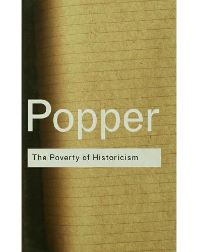 The Poverty Of Historicism Popper Karl