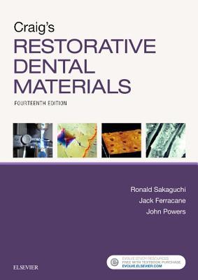 Craigs Restorative Dental Materials 14th Edition Ronald L Sakaguchi