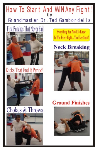How To Start And Win Any Fight Gambordella Ted