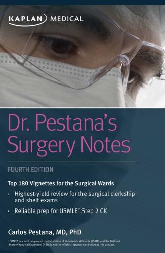 Dr Pestanas Surgery Notes Top 180 Vignettes For The Surgical Wards 4th Edition Dr Carlos Pestana